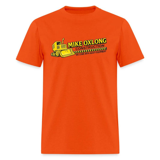 Mike Oxlong Men’s Tee – Funny Adult Construction T-Shirt