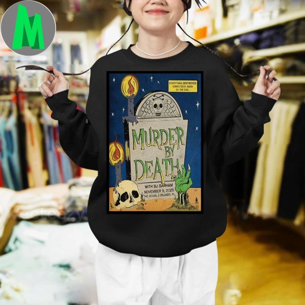 Murder By Death Nov 11 2025 With BJ Barham Orlando Poster Shirt