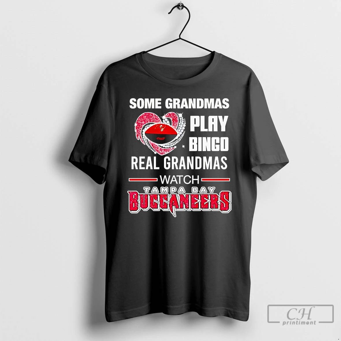 Classic Some Grandmas Play Bingo Real Grandmas Watch Tampa Bay Buccaneers T Shirts