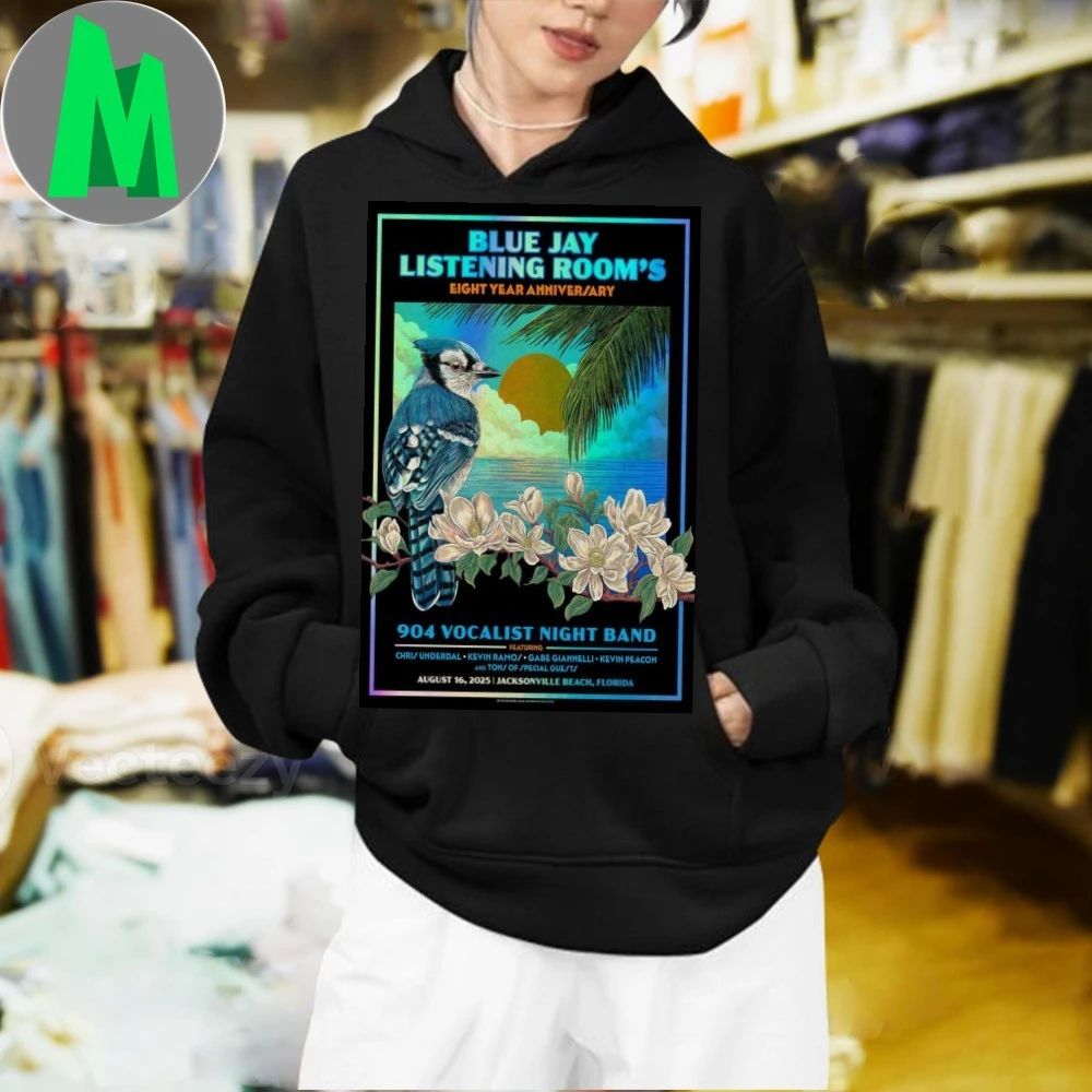 Blue Jay Listening Room Eight Year Anniversary August 16, 2025 Jacksonville Beach, Florida Poster Shirt