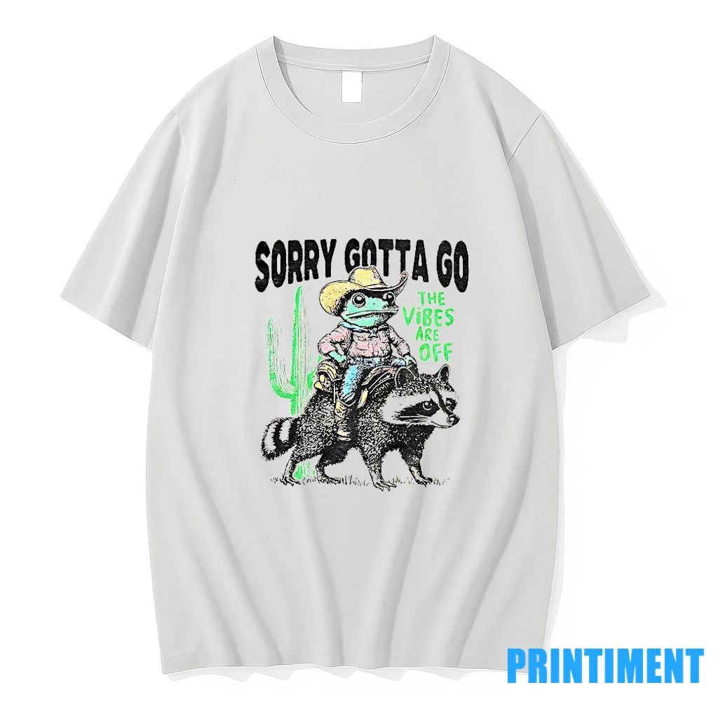 Cowboy Frog Riding Raccoon Sorry Gotta Go The Vibes Are Off Tshirts Sweater