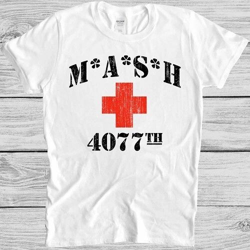 Mash 4077th T Shirt 70s Tv Series Show USA Comedy Funny Cool Gift Tee M205