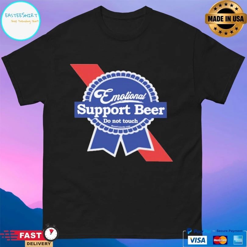 Emotional Support Beer Do Not Touch T-shirt