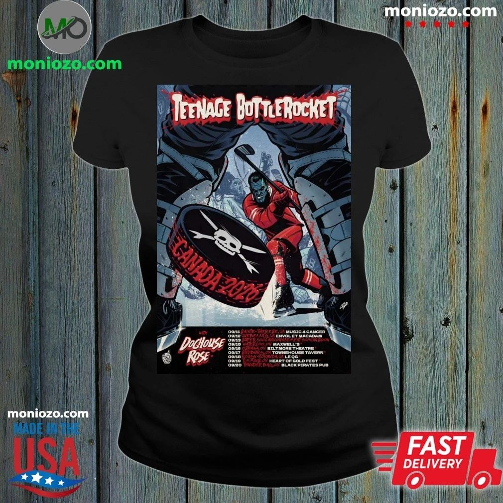 Teenage Bottlerocket With Doghouse Rose Canada Tour 2026 Poster Shirt