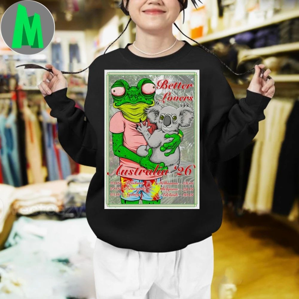 Better Lovers Australia Tour 2026 Poster Shirt