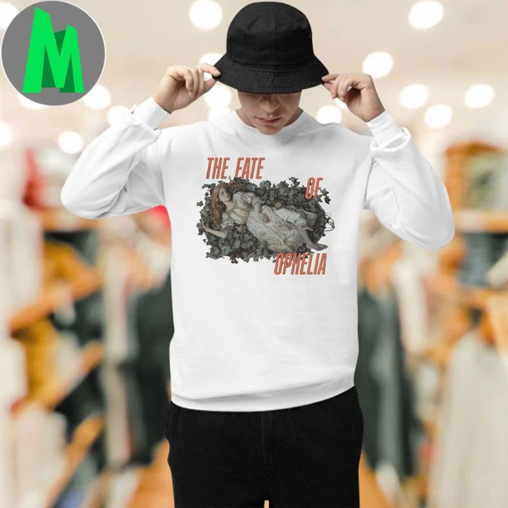 The Fate of ophelia Shirt