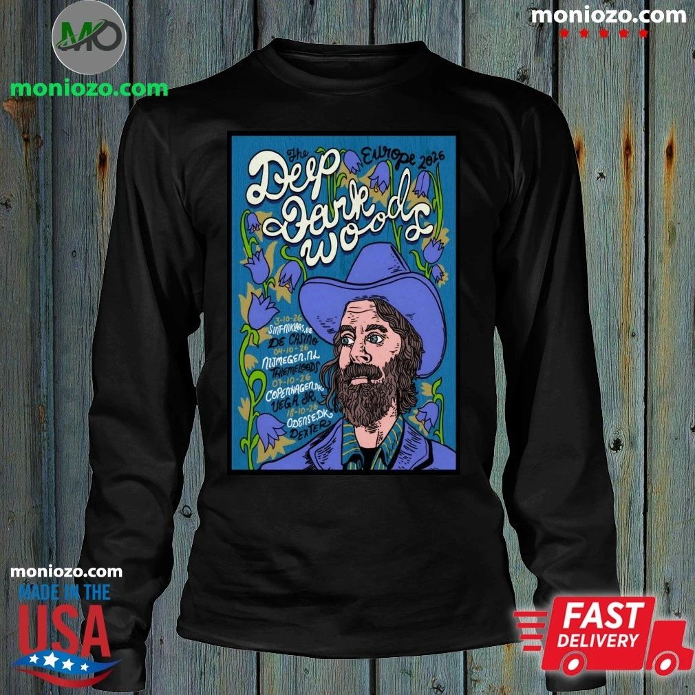 The Deep Dark Woods Europe Tour 26 Poster Shirt