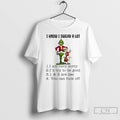 Classic Grind Christmas I Know I Swear A Lot I Am Very Sorry T Shirts