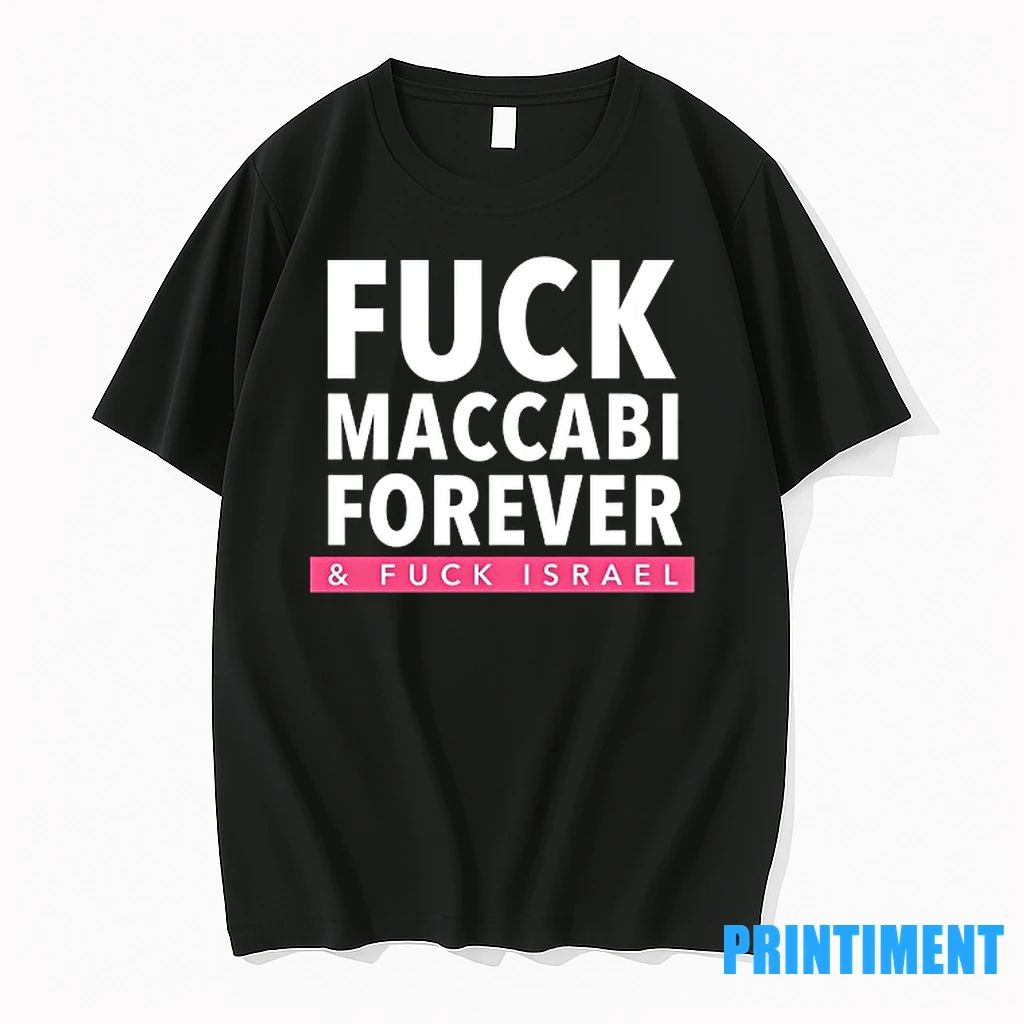 Fck Maccabi Forever And Fck Israel Tshirts Sweater
