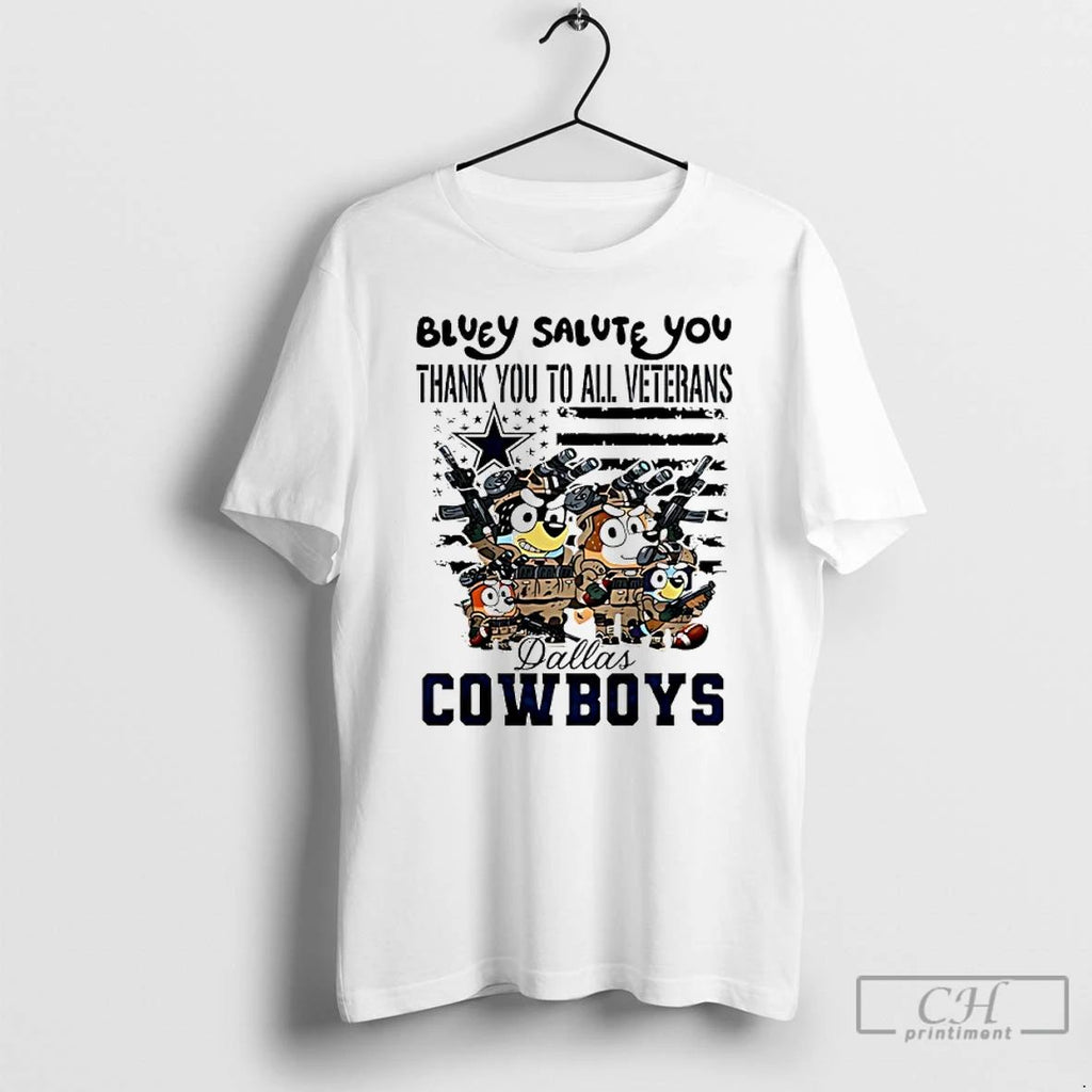 Classic Dallas Cowboys Bluey Salute You Thank You To All Veterans T Shirts