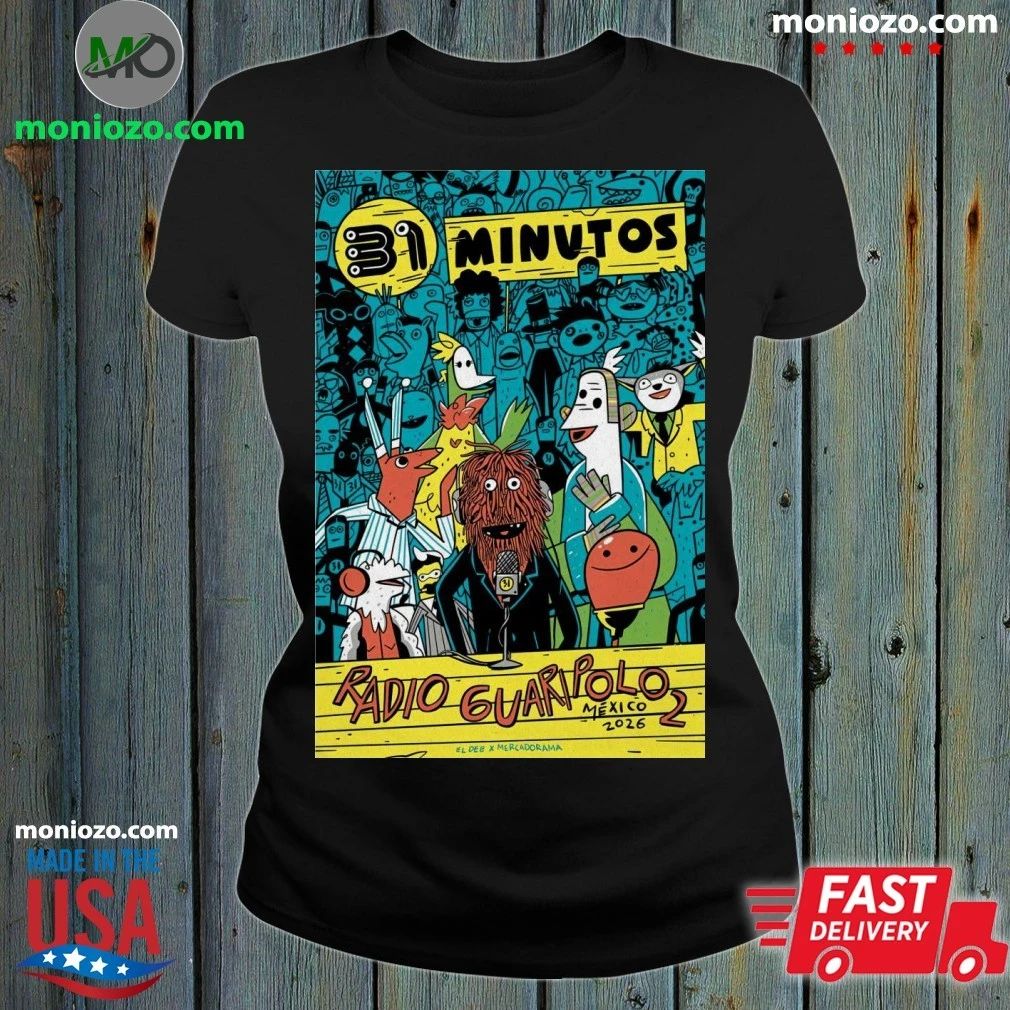 Original 31 Minutos Radio Guaripolo 2 Mexico Tour 2026 Poster T-shirt