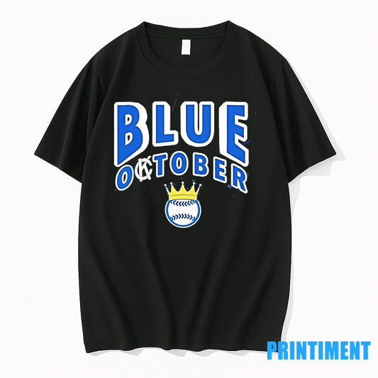 Kansas City Royals Blue Okctober October Tshirts Sweater