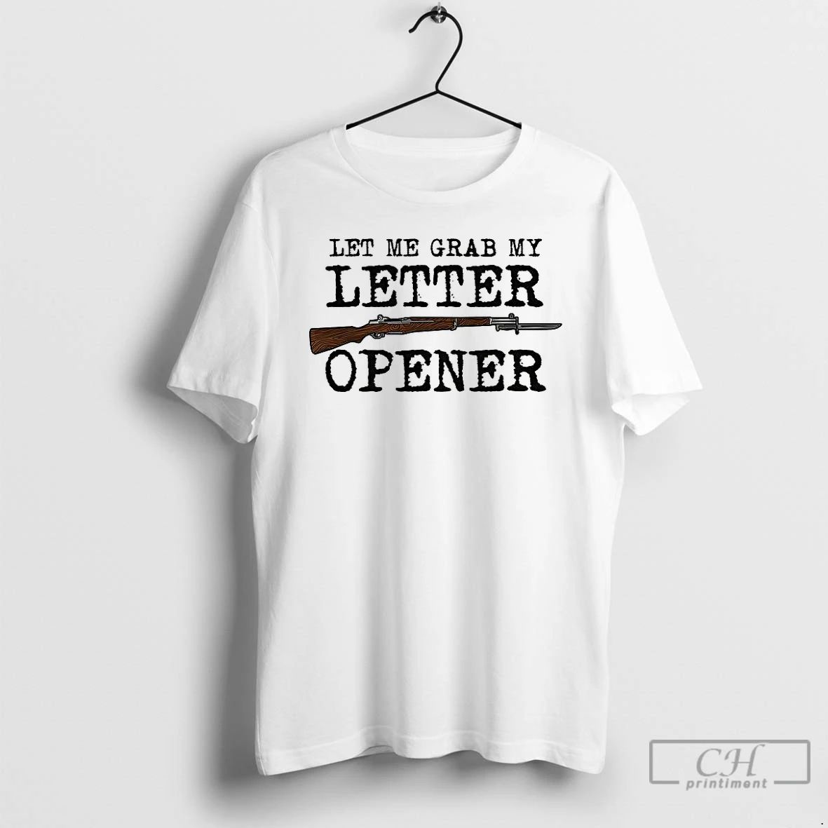 Premium Let Me Grab My Letter Opener M1 Garand With Bayonet T Shirts
