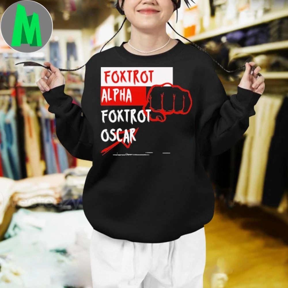 Foxtrot Alpha Foxtrot Oscar Shirt