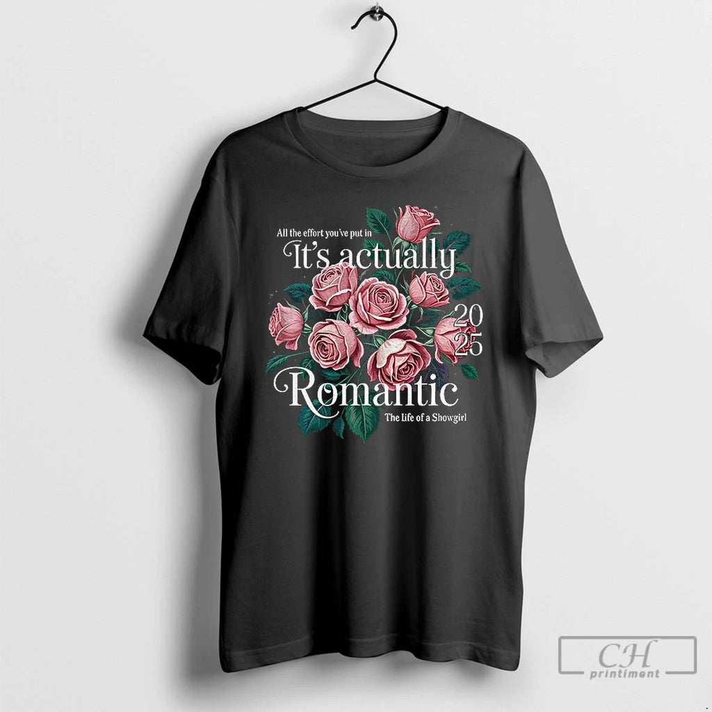 Classic Floral All The Effort Youve Put In Its Actually Romantic 2025 The Life Of