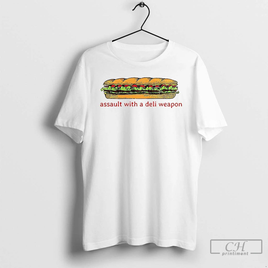 Premium Assault With A Deli Weapon Dc Sandwich Thrower Anti Ice Resist T Shirts
