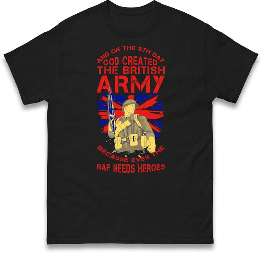 God Created The British Army Shirt,Remembrance Day,Great Britain,Lest We Forget