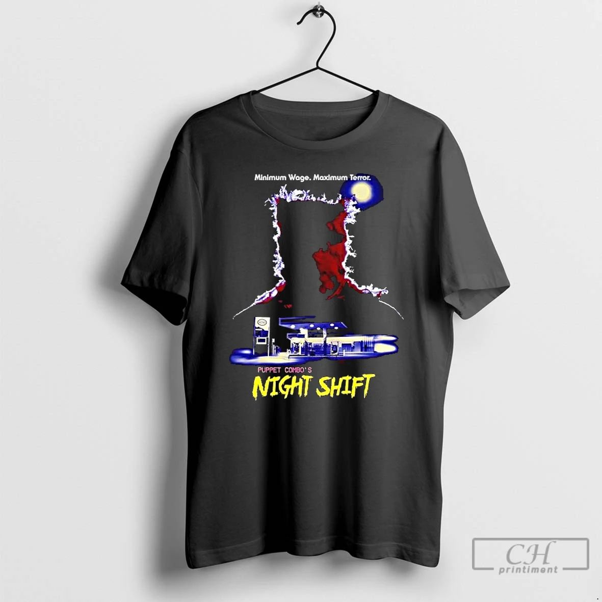 Premium Puppet Combos Night Shift Minimum Wage Maximum Terror T Shirts