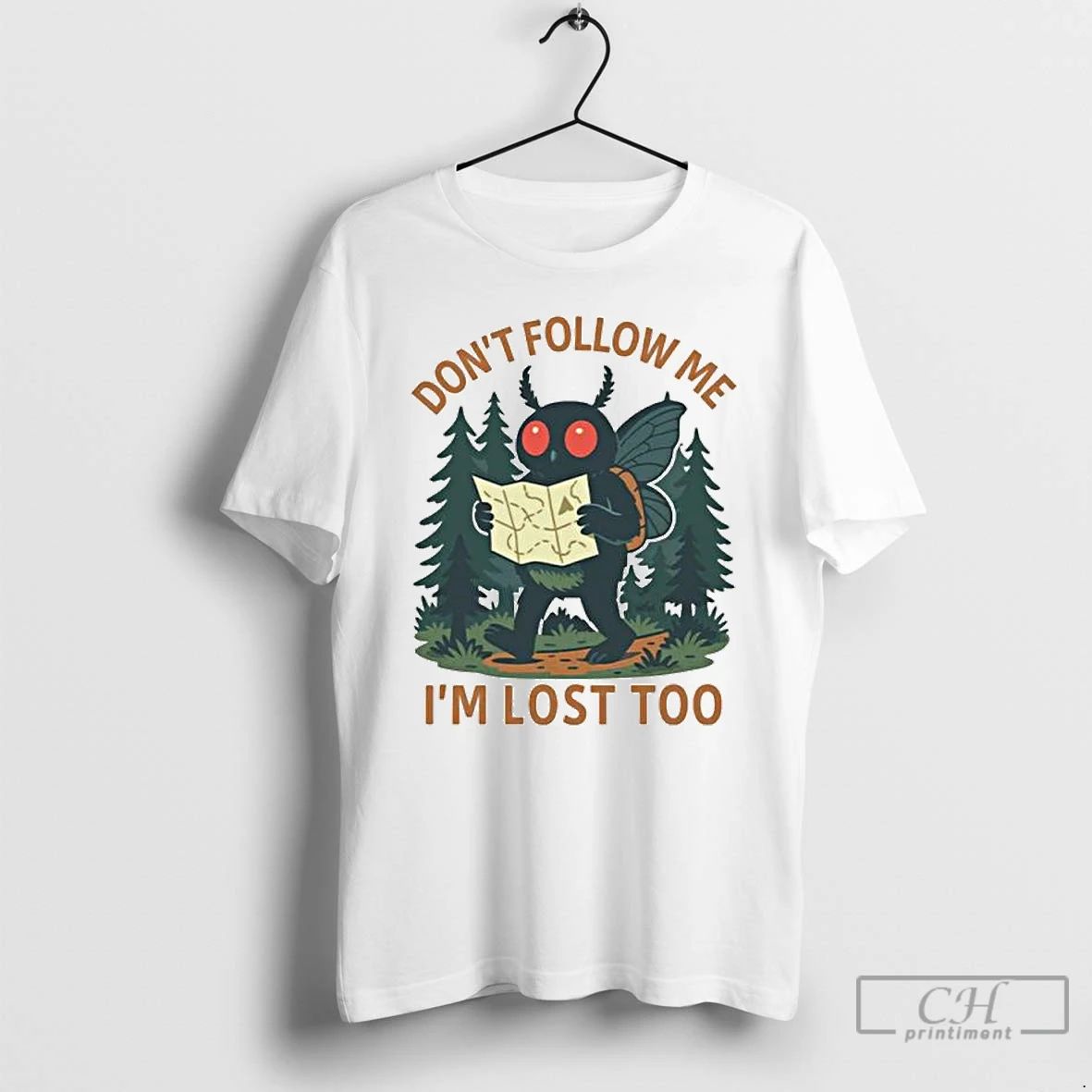 Classic Dont Follow Me Im Lost Too Mothman Ornaments T Shirts