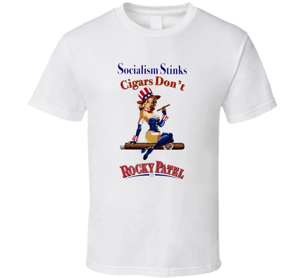 Rocky Patel Socialism Stinks  Cigars Dont Cuban Nicaraguan Tobacco T Shirts T Sh