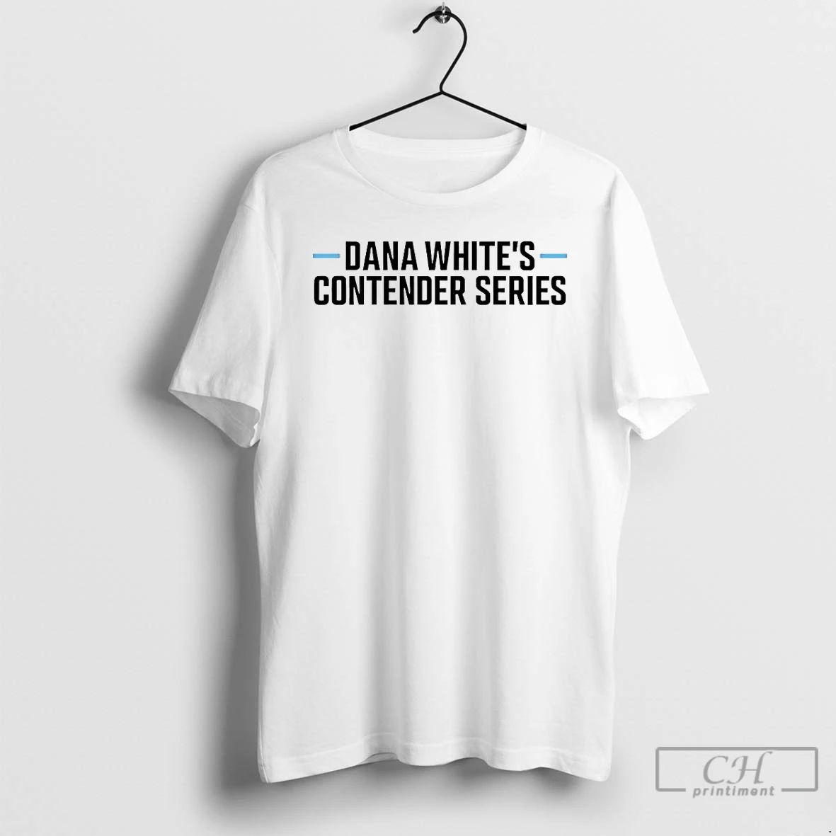 Classic Chancos Dana Whites Contender Series T Shirts