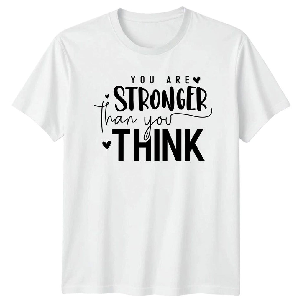 You Are Stronger Than You T-Shirt Mental Health Encouragement Gift