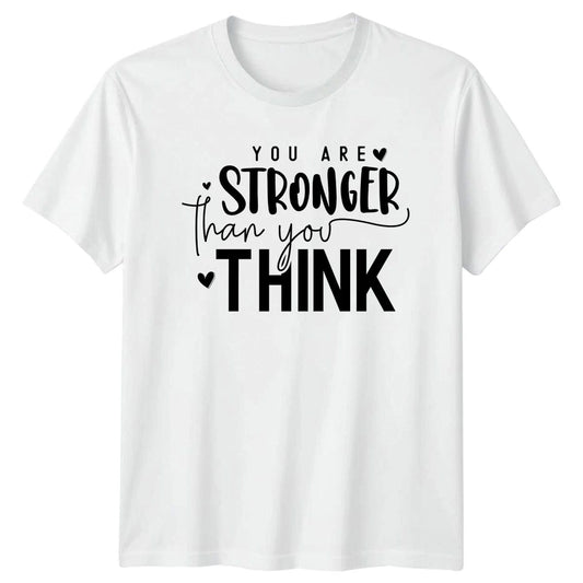 You Are Stronger Than You T-Shirt Mental Health Encouragement Gift