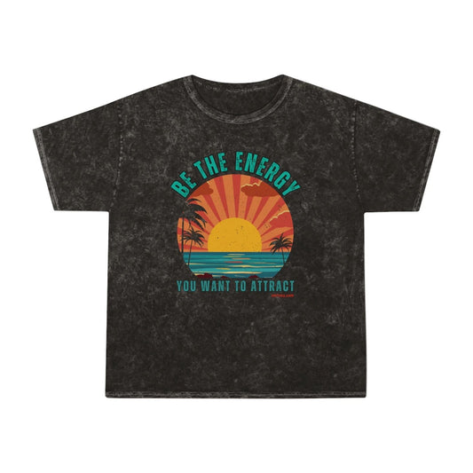 Be The Energy Unisex Mineral Wash T-Shirt - Vibrant Sunset Design