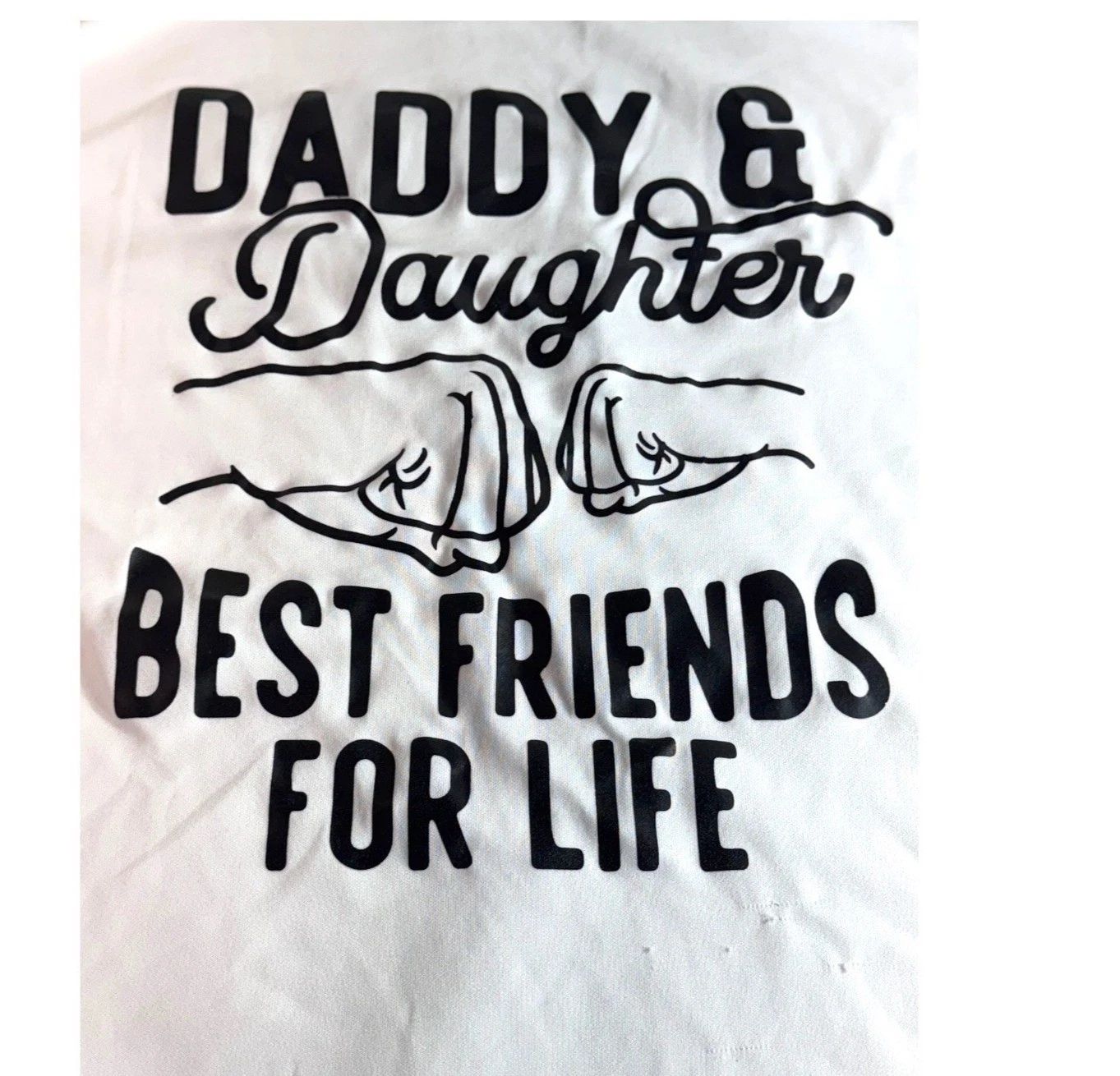 Daddy & Daughter Best Friends For Life White Graphic T-Shirt L Adult Tee READ