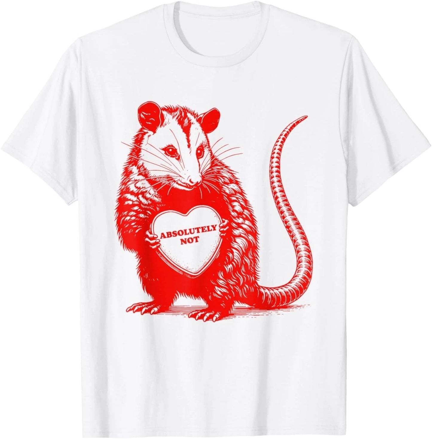 Funny Opossum Absolutely Not Valentine Couple Unisex T-Shirt