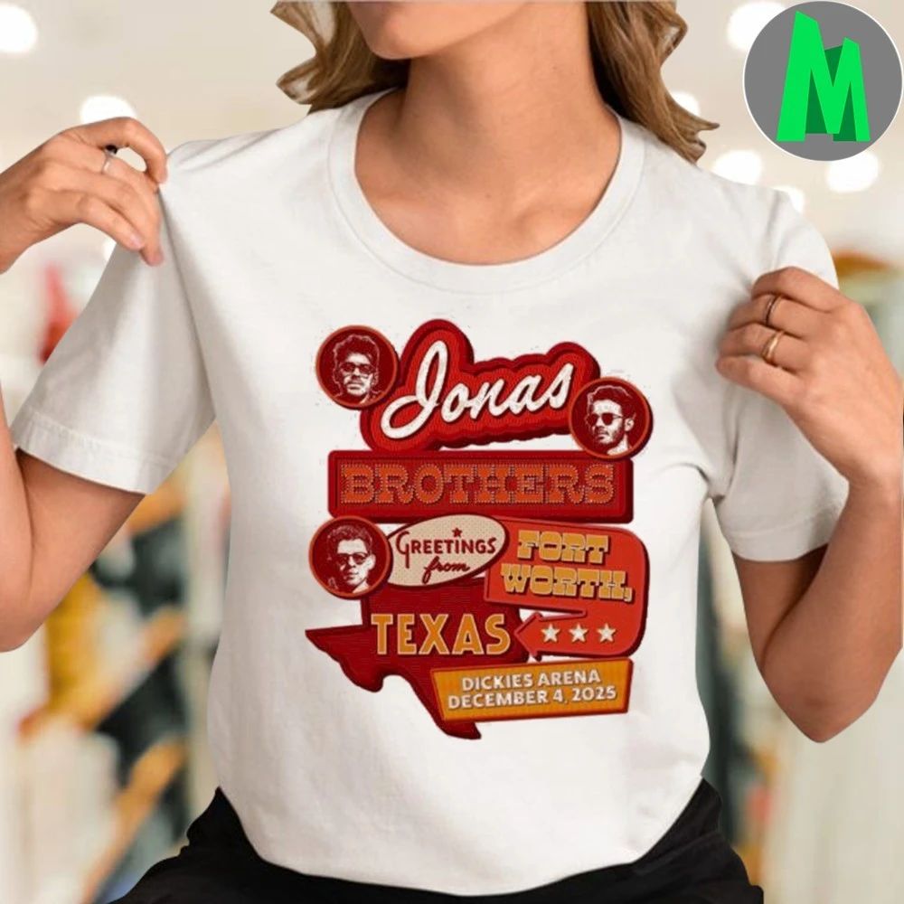 Jonas Brothers Greetings From Your Hometown Fort Worth Tx Shirt