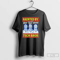 Classic Haunted By Tech Bros Zombie Bro Invest Bro T Shirts