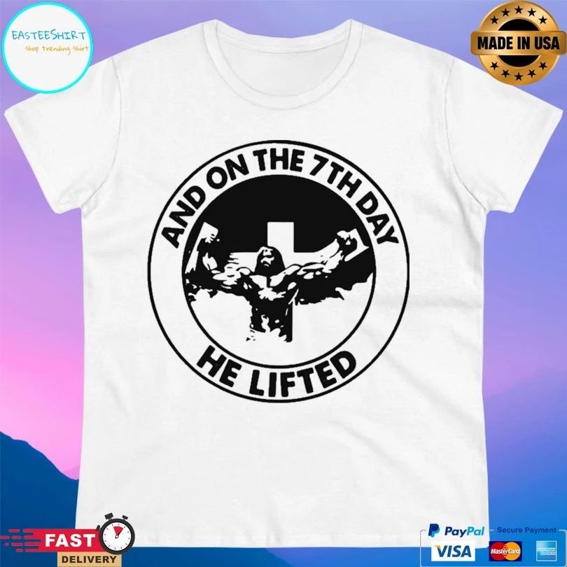 And On The 7th Day He Lifted Jesus Logo T-shirt