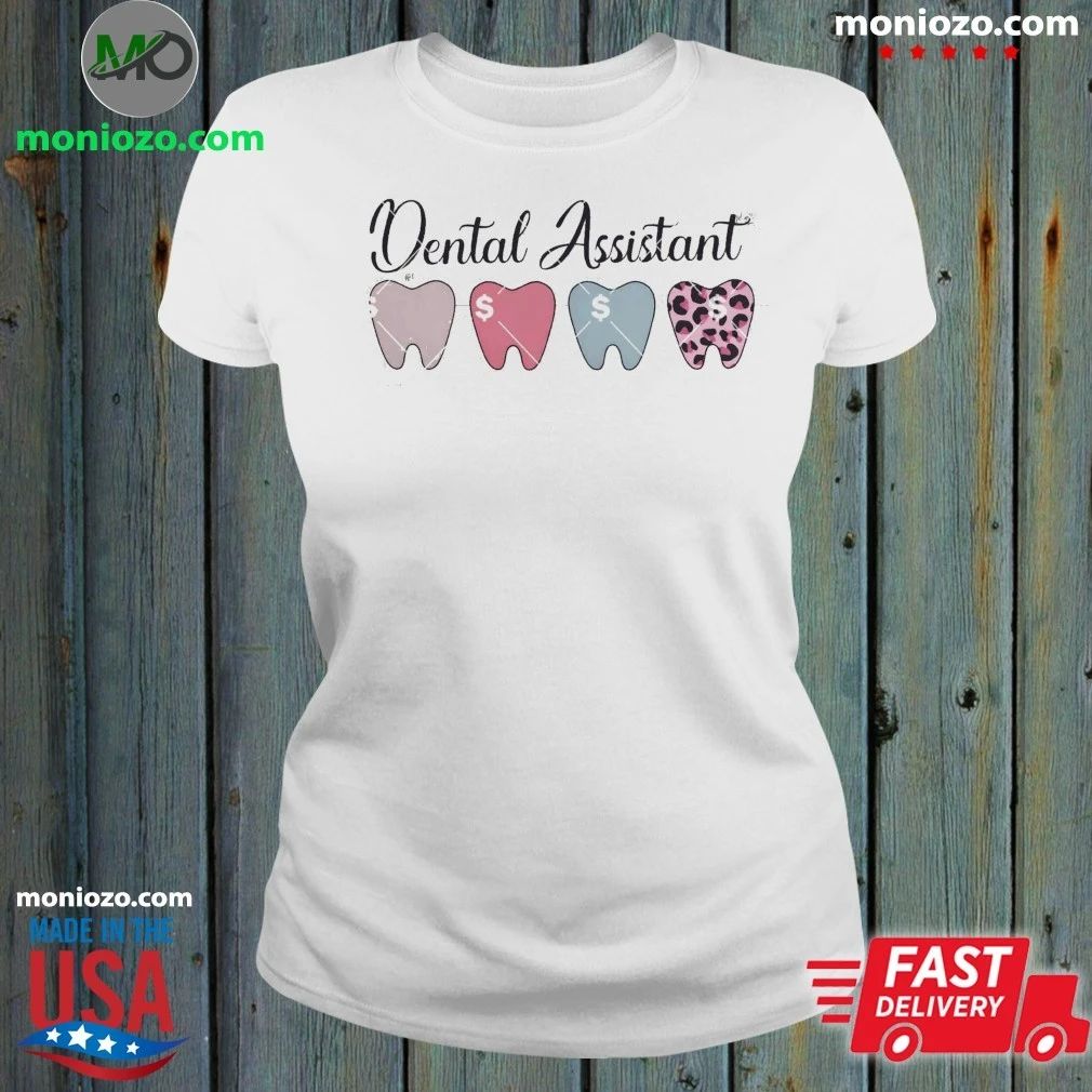 Original Dental Assistant Tooth Shirt