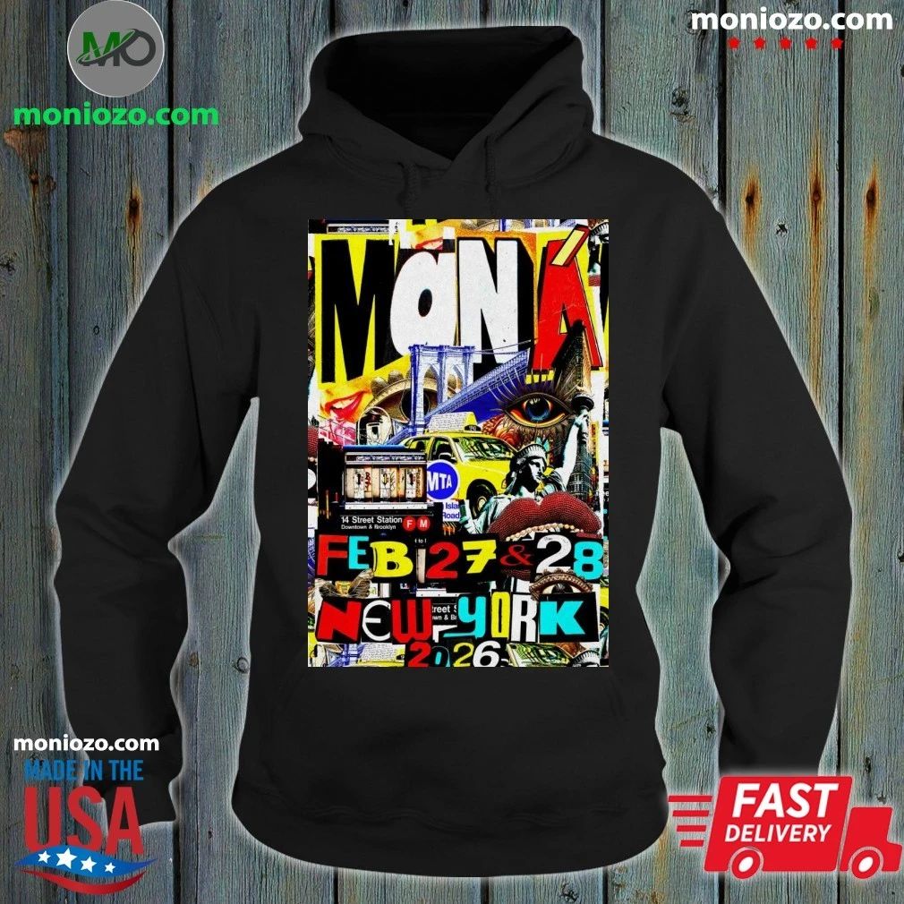 Maná New York 2 27-2 28 2026 Poster Shirt