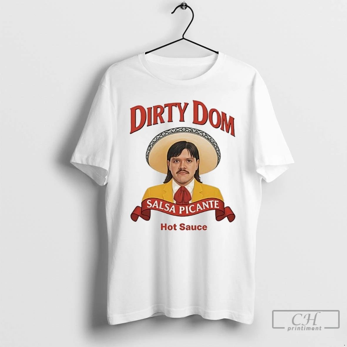 Classic Dirty Dom Tapatio Hot Sauce T Shirts