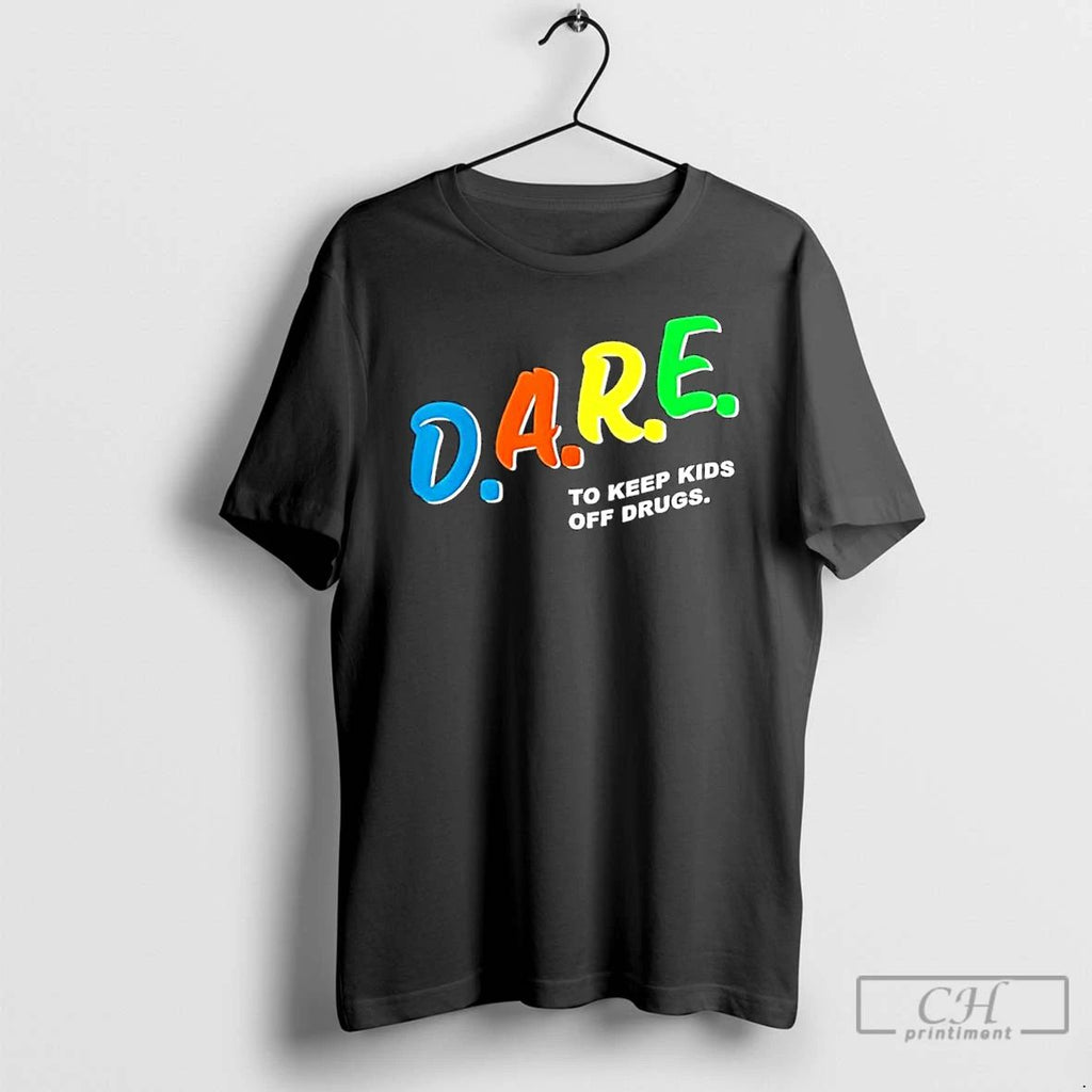 Classic D A R E To Keep Kids Off Drugs Colors Logo T Shirts