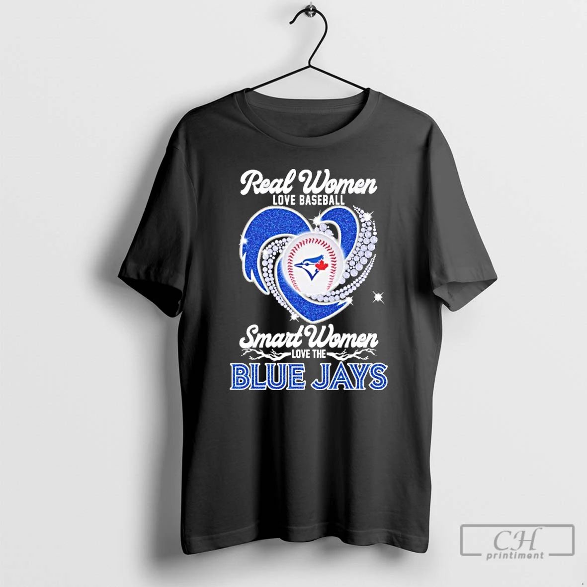 Premium Real Women Love Baseball Smart Women Love The Blue Jays Diamond T Shirts