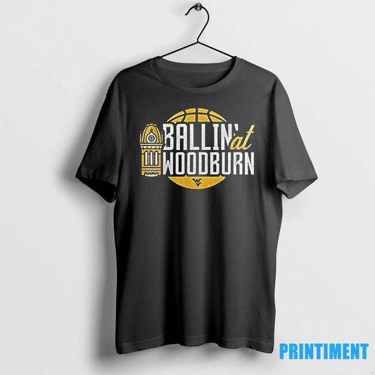West Virginia Mountaineers Ballin At Woodburn Tshirts Sweater