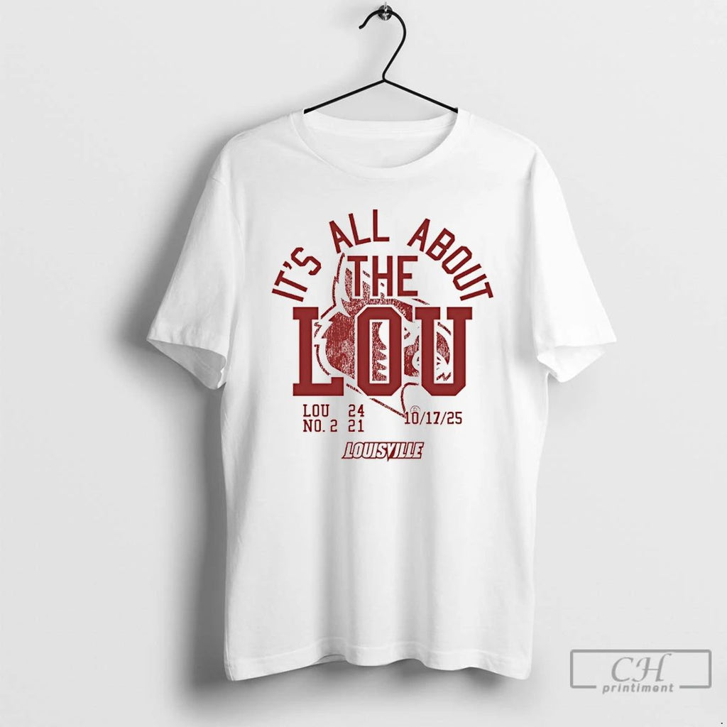 Classic Louisville Football Its All About The Lou Cardinals Beat Hurricanes 24 21 T Shirts