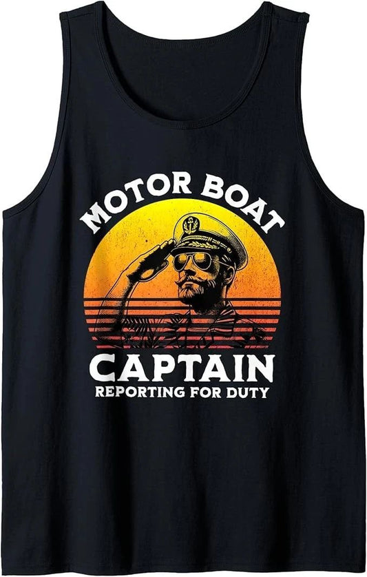 Motor Boat Captain Reporting for Duty Funny Tank Top