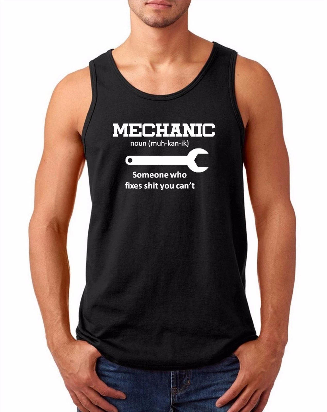 Men's Tank Top Mechanic Someone Who Fixes S**t You Can't T-shirt Funny Gift Tee