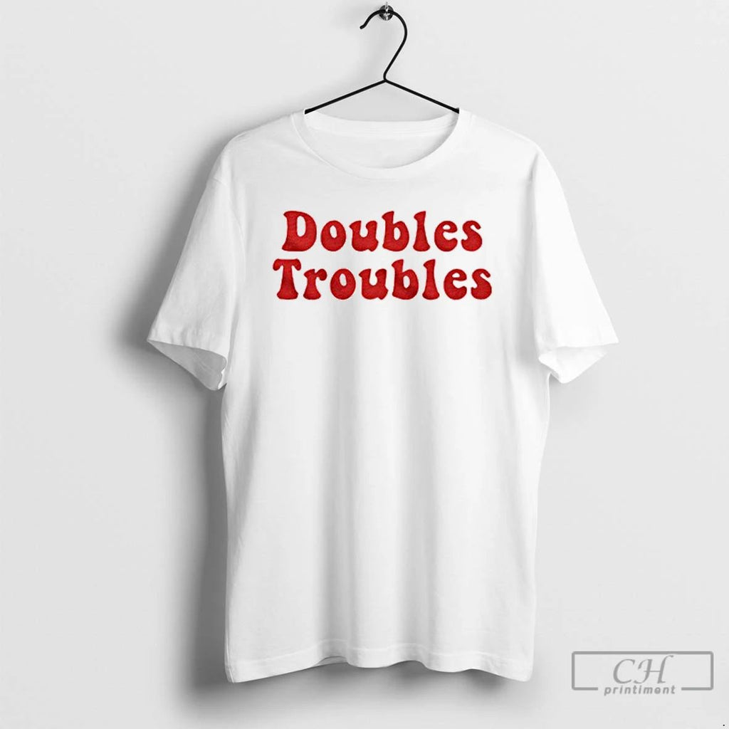 Premium Doubles Troubles Ringer T Shirts