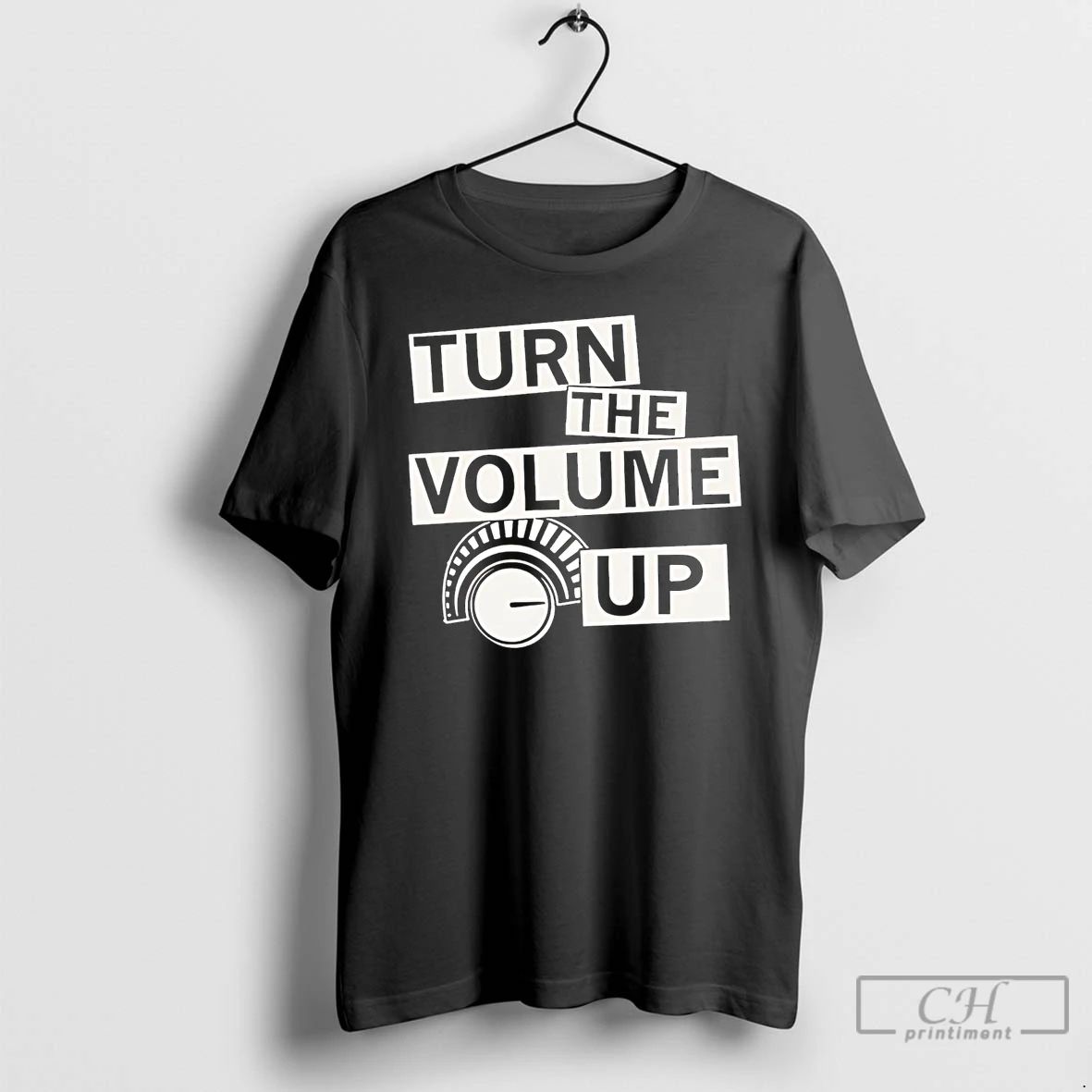 Premium Turn The Volume Up T Shirts