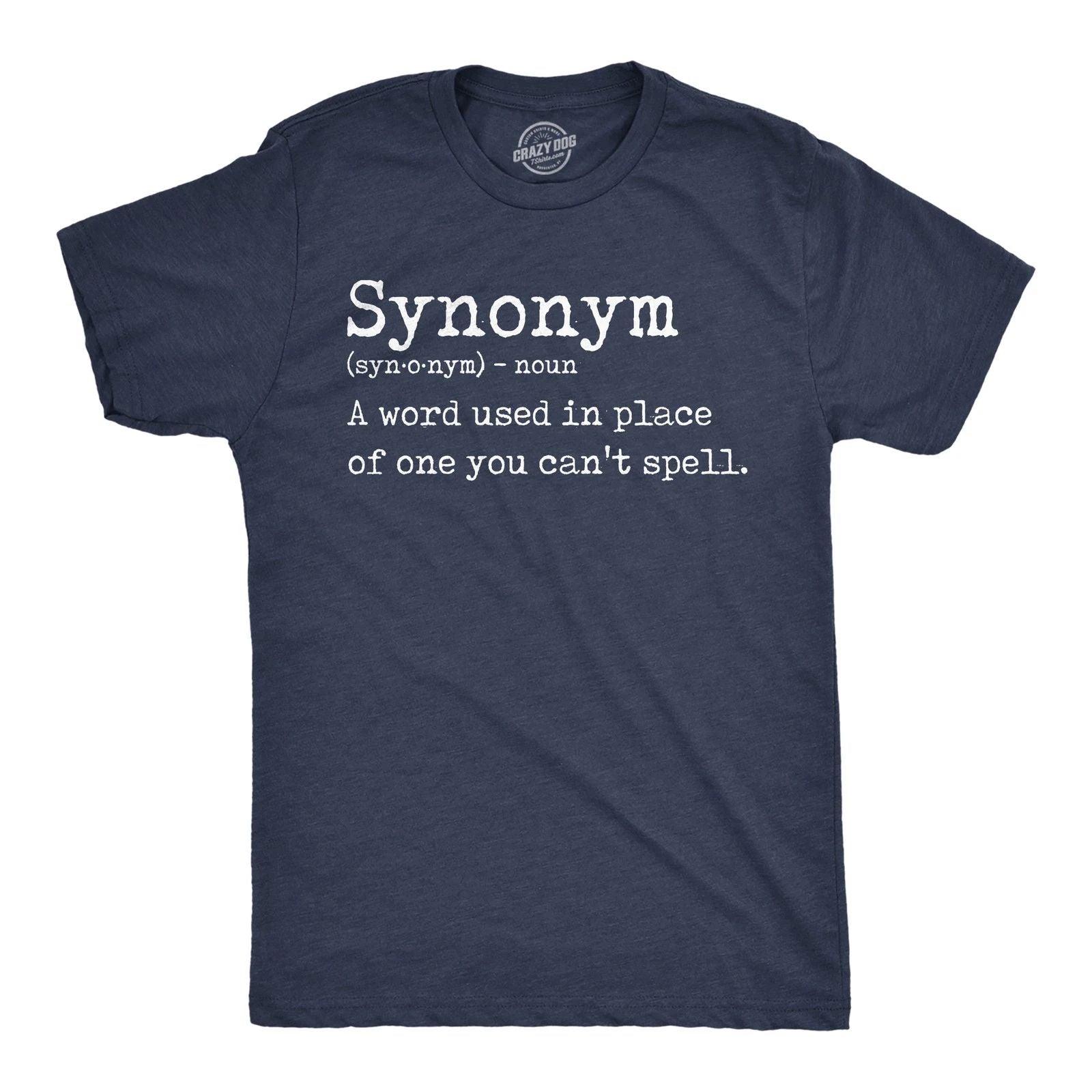 Mens Funny T Shirts Synonym Definition Sarcastic Graphic Novelty Tee for Men