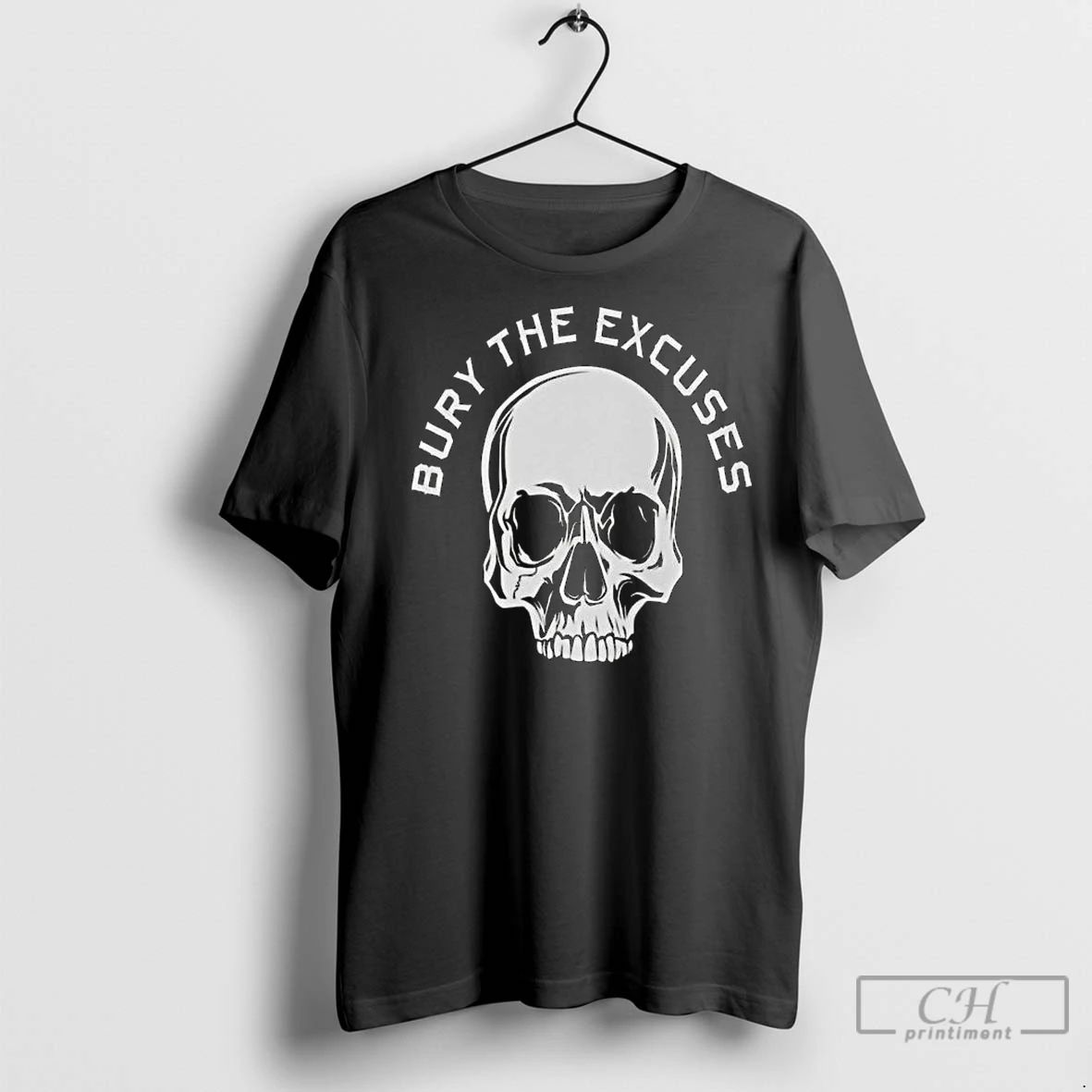 Classic Bury The Excuses Skull 2025 Long Sleve