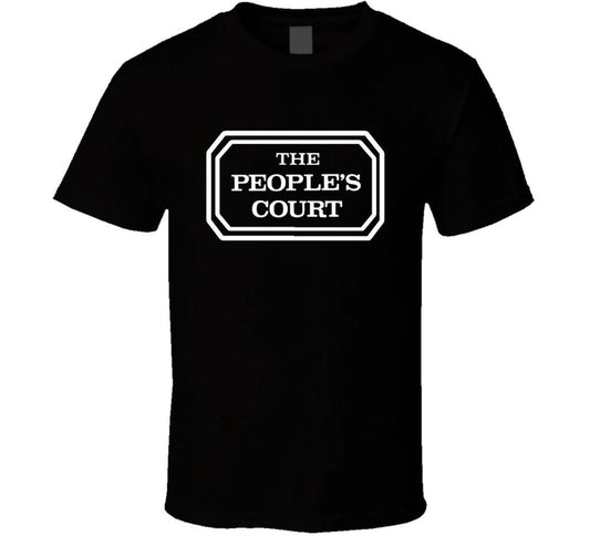 The Peoples Court Popular Legal Drama Tv Show T Shirt
