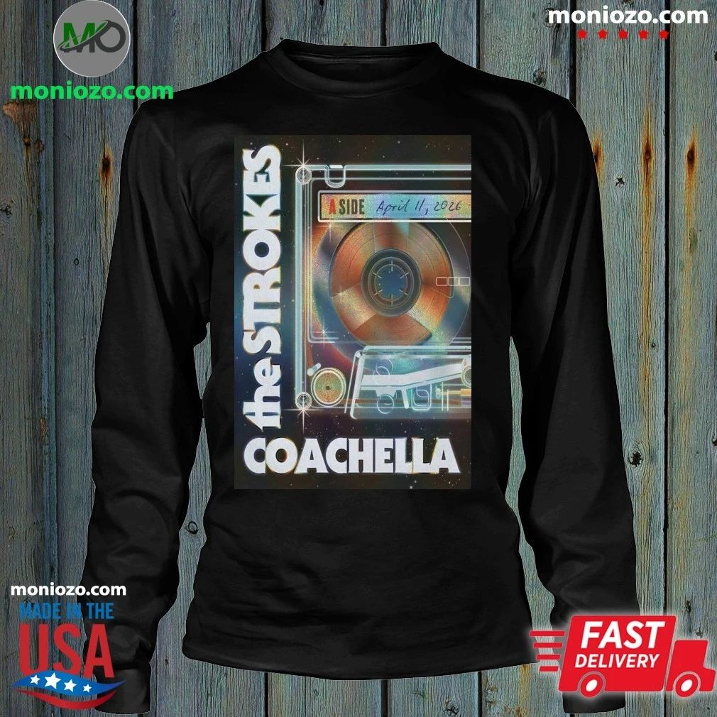 The Strokes Coachella April 11 2026 Empire Polo Club In Indio CA Poster Shirt