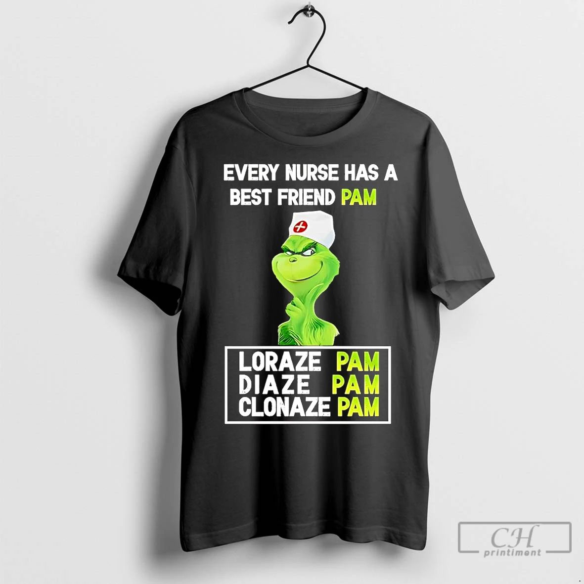 Premium Grinch Every Nurse Has A Best Friend Pam Christmas