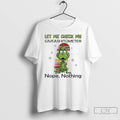 Classic Grinch Let Me Check My Giveashitometer Nope Nothing T Shirts